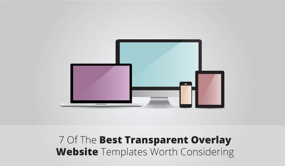 14 Best Transparent Overlay Website Templates Worth Considering