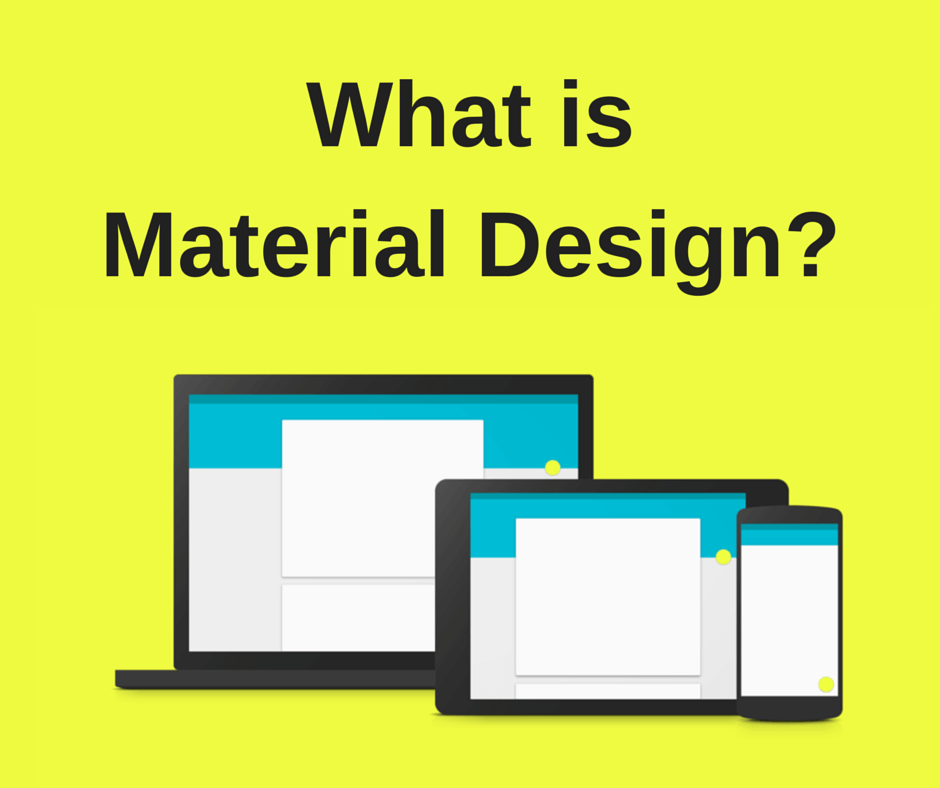 Material Design all you need to know