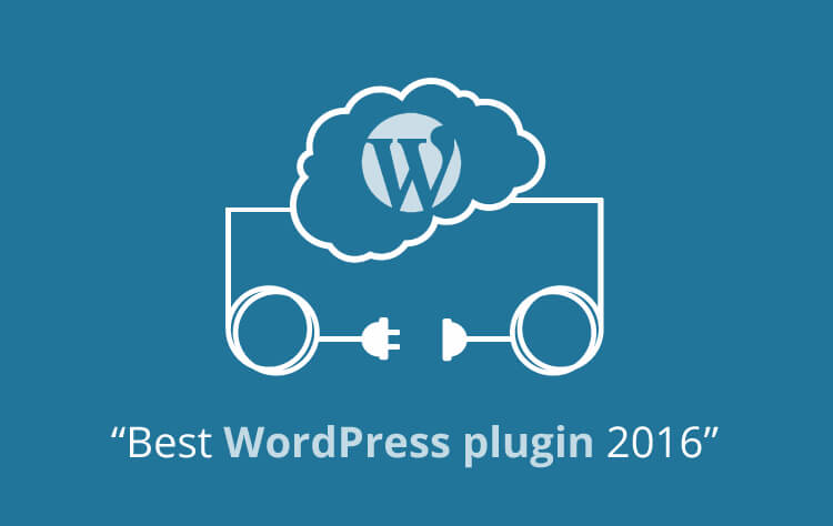 Best WordPress plugin 2016 that you should be using