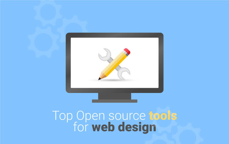 Top Open source tools for web design