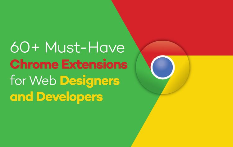 Our 4 Must Have Google Chrome Extensions for Design