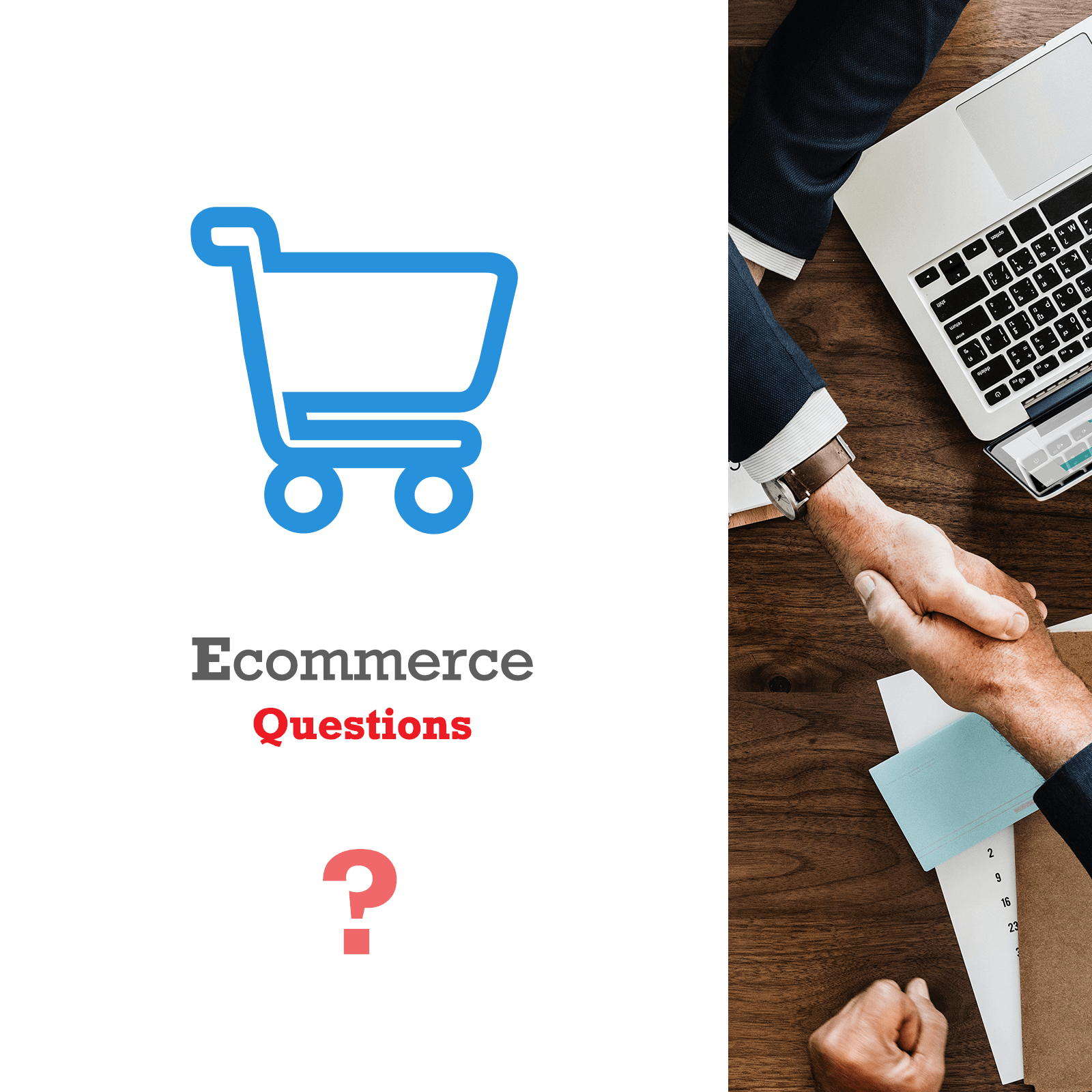 9 Questions you Should Never Forget to Ask Your E-commerce Development Partner