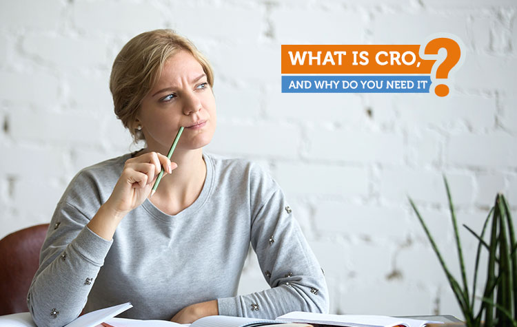 What is CRO, and why do you need it?