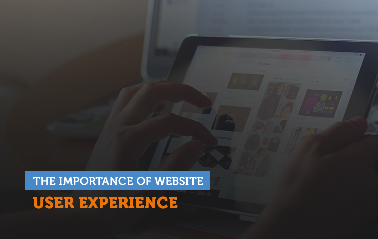 Never Underestimate The Importance Of Website User Experience: Here’s How It Can Help Your Business!