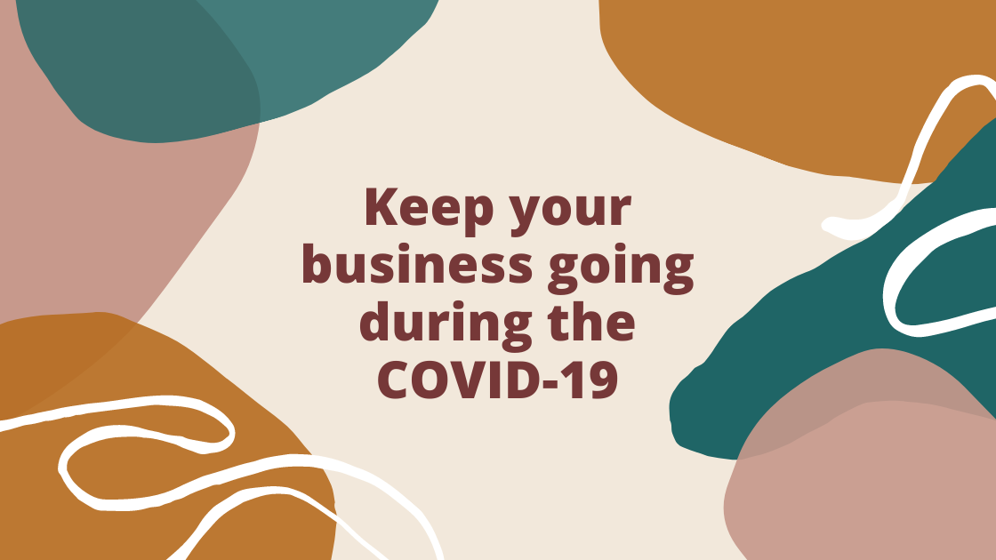 Keep Your Online Business Going During COVID-19 Pandemic