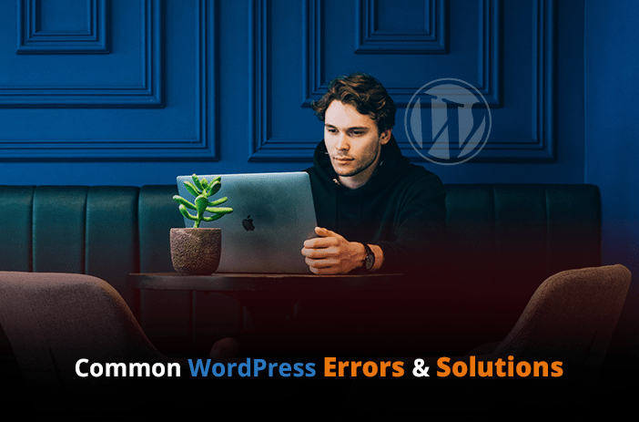 5 Common WordPress Errors & Solutions