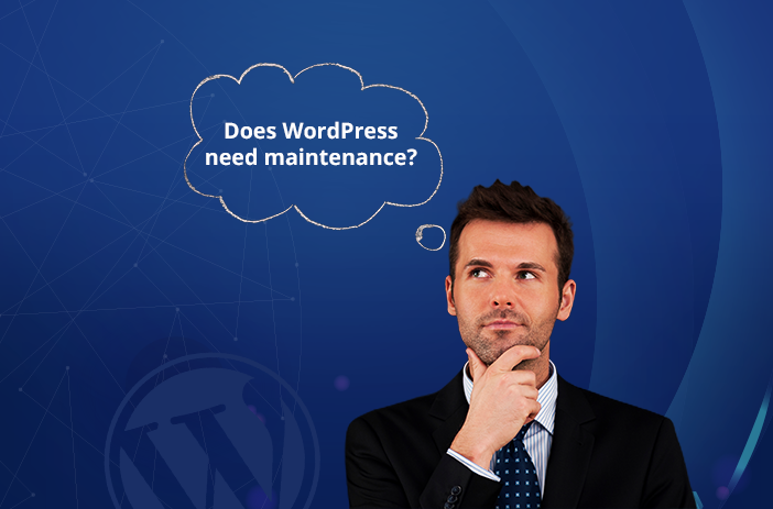 10 Reasons Why Your WordPress Website Needs Maintenance
