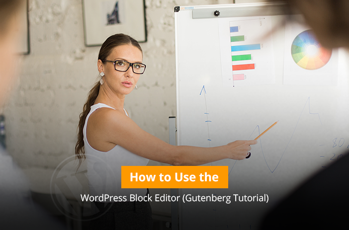 How to Use the WordPress Block Editor (Gutenberg Tutorial)